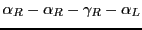 $\alpha_{R}-\alpha_{R}-\gamma_{R}-\alpha_{L}$