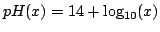 $pH(x)=14+\log_{10}(x)$